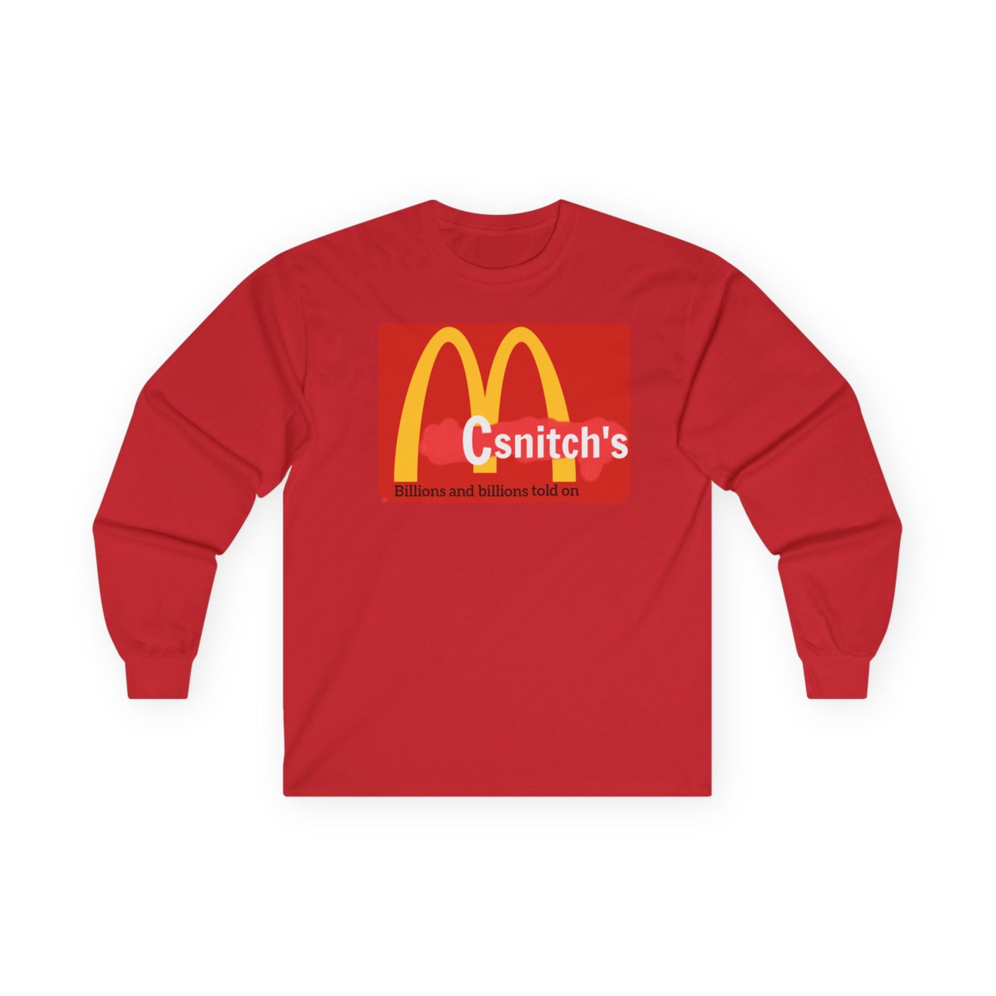 McSnitches Long Sleeve Tshirt